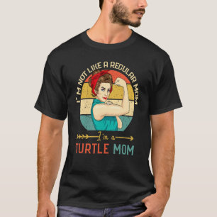 Camiseta Não Como Uma Mãe Normal Sou Uma Tartaruga Mãe
