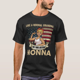 Camiseta Não Como Uma Vovó Normal Só Mais Uma Grã Incrível