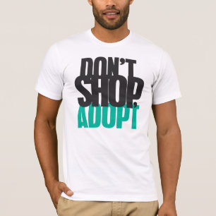 Camiseta Não comprar, não adote