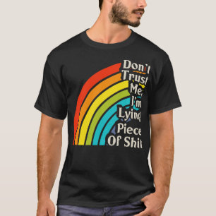 Camiseta Não confie em mim, sou uma peça mentirosa de 1