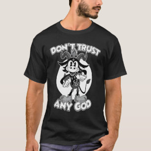 Camiseta Não confie em nenhum Deus Blackcraft Atheist Satã 