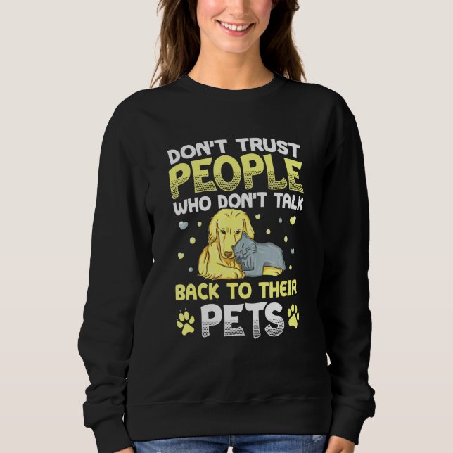 Camiseta Não Confie Em Pessoas Que Não Conversam De Volta C (Frente)
