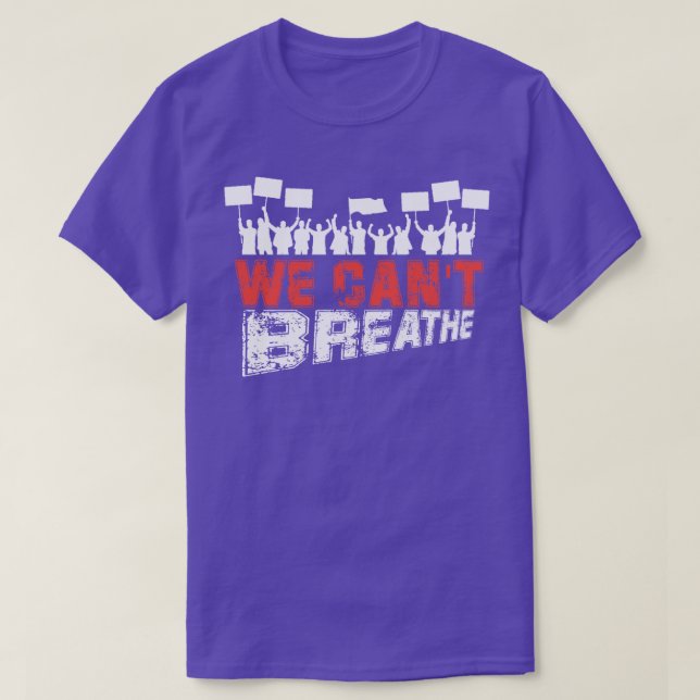 Camiseta não conseguimos respirar 2 (Frente do Design)