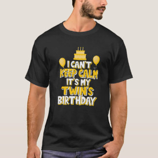 Camiseta Não consigo ficar calmo É o Celebrado de Aniversár