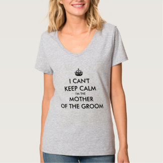 CAMISETA NÃO CONSIGO MANTER A CALMA SOU A MÃE DO NOIVO