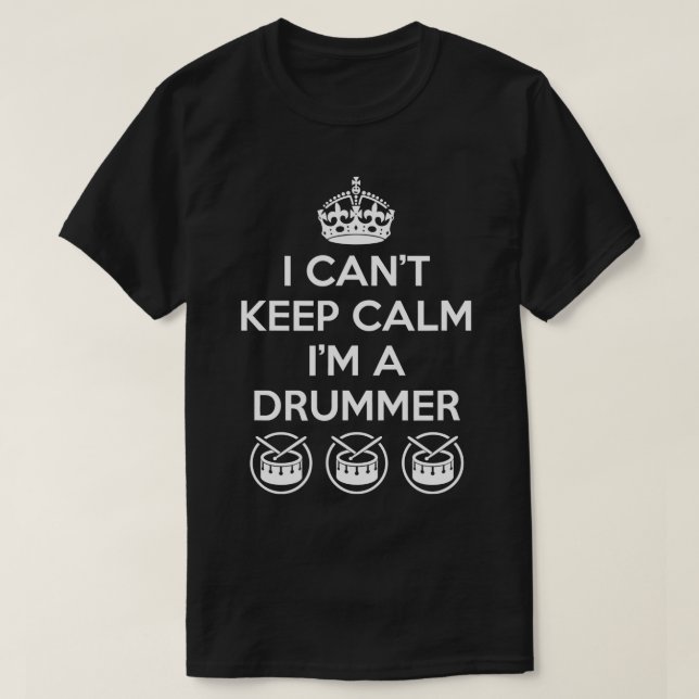 Camiseta Não consigo me acalmar, sou um Drummer Música (Frente do Design)