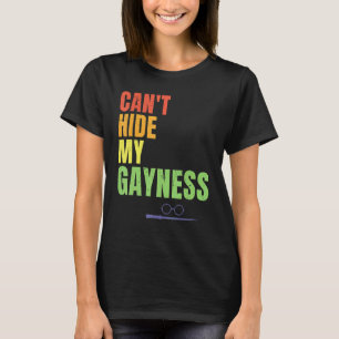 Camiseta Não consigo ocultar minha Orgulho gay de Gayness L