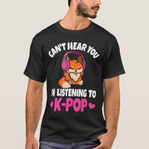 Camiseta Não consigo ouvir você, estou ouvindo fã de Anime
