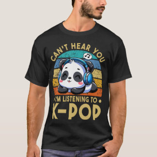 Camiseta Não consigo ouvir você ESTOU OUVINDO Kpop Panda K-
