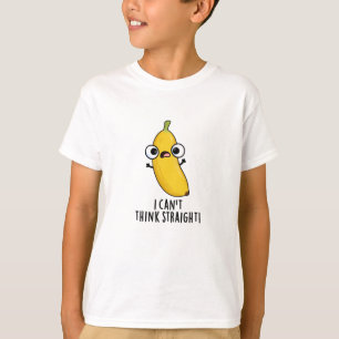 Camiseta Não consigo pensar que a Fruta da Banana é engraça