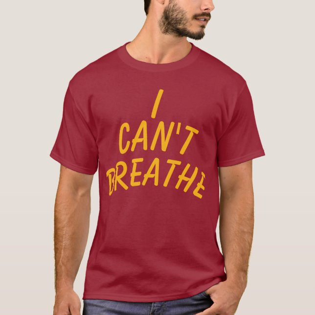 Camiseta Não consigo respirar, personalizar seu texto (Frente)