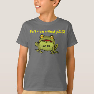 Camiseta Não croak sem Jesus