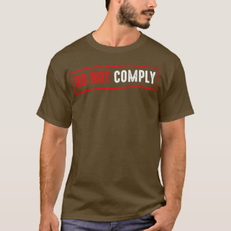 Camiseta Não cumprir
