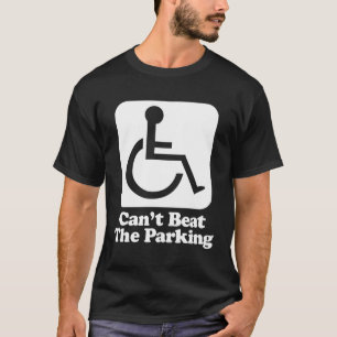 Camiseta Não Dá Para Estacionar A Cadeira De Rodas Deficien