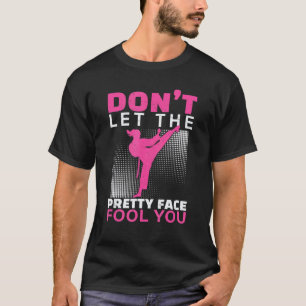 Camiseta Não Deixe a Cara Bonita Enganar Você  Praticante d