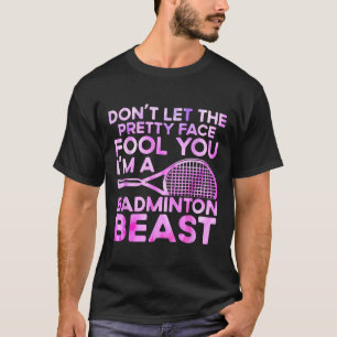 Camiseta Não Deixe A Cara Bonito Te Entrair Eu Sou Uma Best