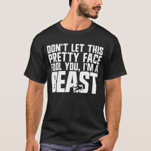 Camiseta Não deixe essa cara Bonito te enganar, eu sou um m