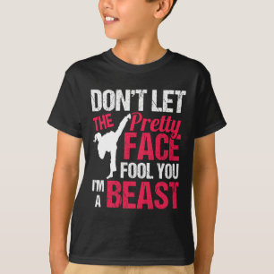 Camiseta Não Deixe o Rosto Bonito Enganá-lo Eu Sou Karatê B