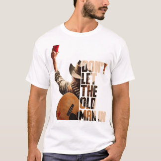 Camiseta Não Deixe O Velho Entrar