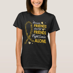 Camiseta não deixe os amigos lutarem com o cancer de apêndi