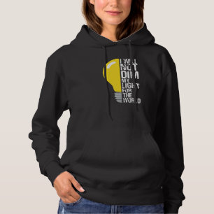 Camiseta Não Derramará Minha Luz Para O Mundo Motivando Oth
