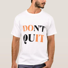 Camiseta Não Desista