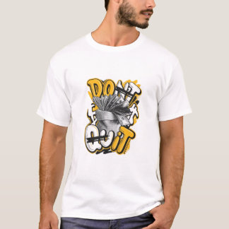 Camiseta Não Desista do Esforço