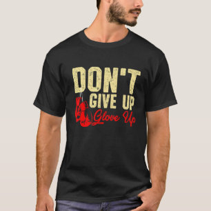 Camiseta Não desista do in-box da luva