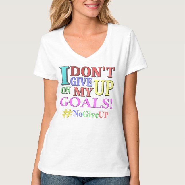 Camiseta "NÃO DESISTA DOS OBJETIVOS" Design. Comprar Agora (Frente)