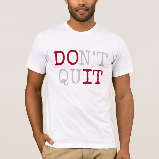 Camiseta Não Desista Faça Isso Texto (Frente)