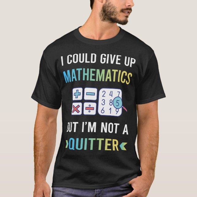 Camiseta Não Desista Matemática Matemática Maths (Frente)