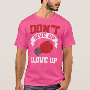 Camiseta Não Desistam Da Glove Up Boxing Coach Kickboxing B