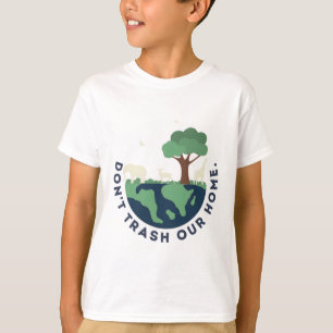 Camiseta Não destrua nossa casa