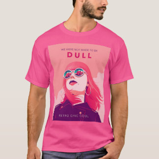Camiseta Não Devemos Ser Um Legal Manga Retro Chic.