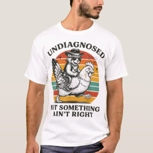Camiseta Não Diagnosticado Mas Algo Não Está Certo