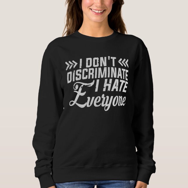 Camiseta Não Discrimino Odeio a Todos (Frente)