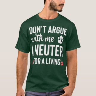Camiseta Não discuta comigo... eu caço para viver 4