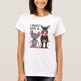 Camiseta Não Dou um Rato e um Burro Divertidos