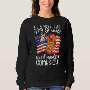 Camiseta Não é 4 de julho até que meu Wiener saia