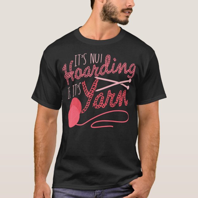 Camiseta Não é açambarcamento se é tricô de Yarn (Frente)