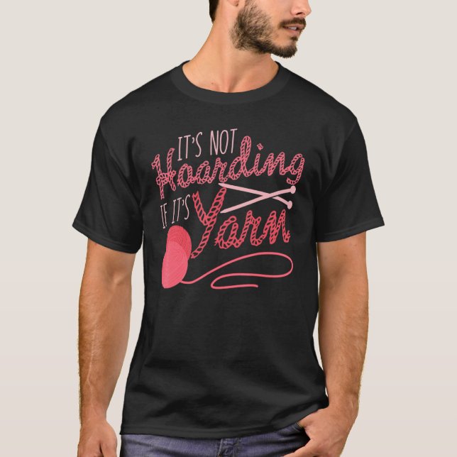 Camiseta Não é açambarcamento se é tricô de Yarn (Frente)