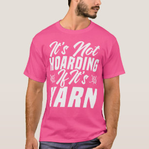 Camiseta Não É Acumulação Se É Crochê De Fio Tricô