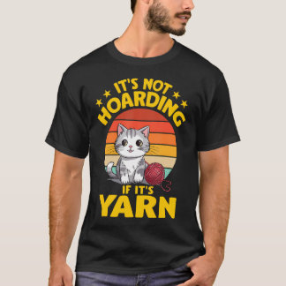 Camiseta Não É Acumulação Se É Lã Gato Crochê Tricô