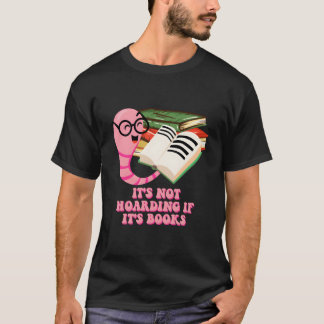 Camiseta Não é Acumulação se São Livros Lendo Livros Lit