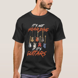 Camiseta Não é Acumular Se São Guitarras Guitarrista