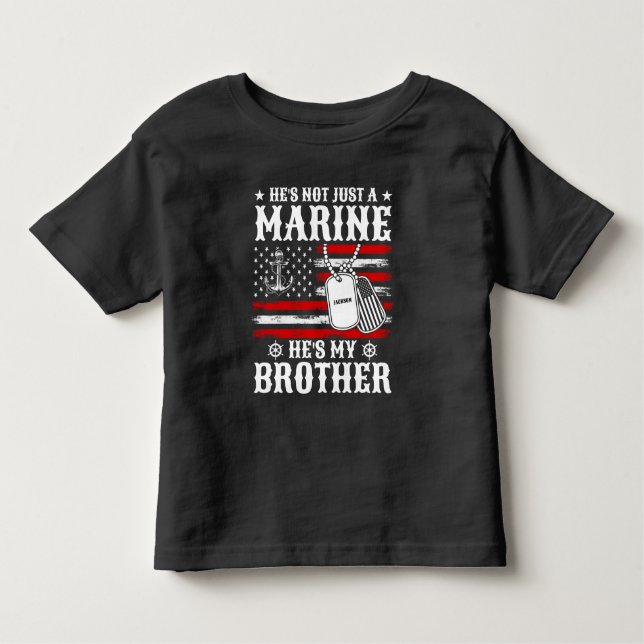 Camiseta Não É Apenas Um Fuzileiro Naval, Ele É Meu Irmão P (Frente)