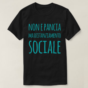 Camiseta não é barriga é distanciamento social
