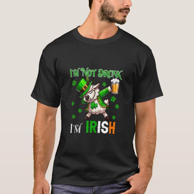 Camiseta Não é Bebado que eu seja irlandês Patrick Day Shee (Frente)