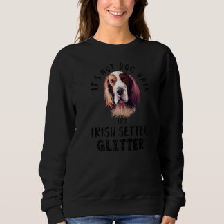 Camiseta Não é Cabelo de Cachorro, é Diversão de Glitter Ir