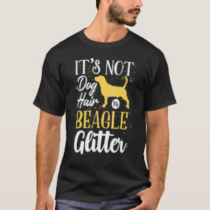 Camiseta Não É Cabelo De Cachorro, É Glitz De Grelha